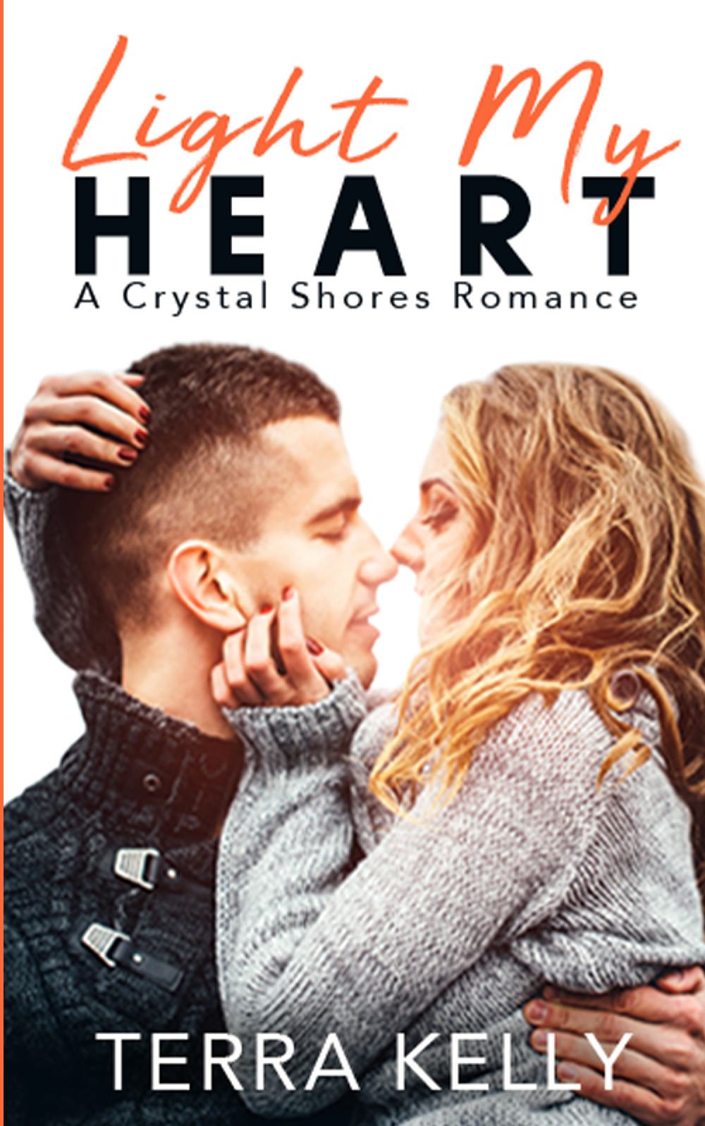Light My Heart (Crystal Shores Book One)