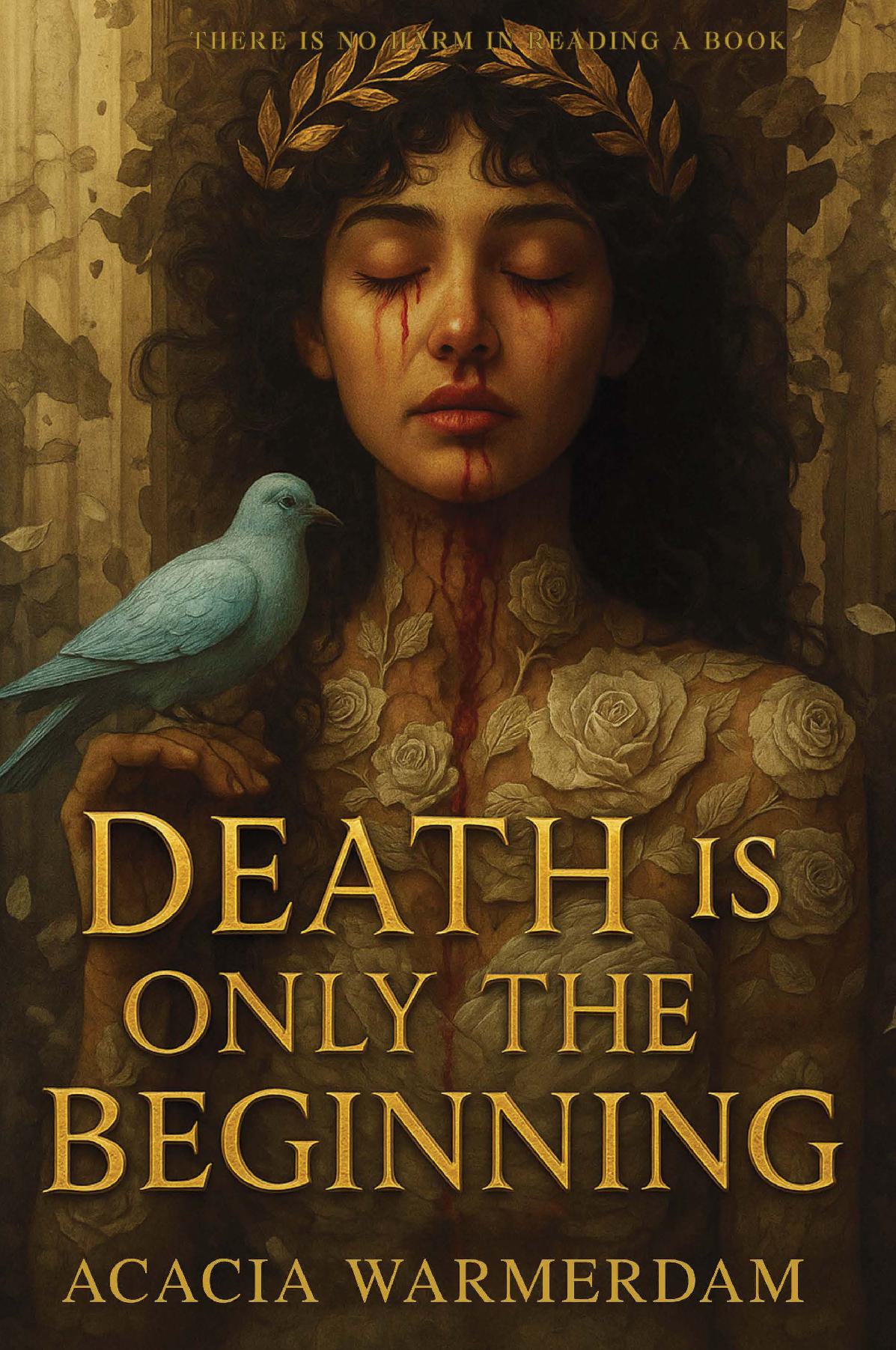 Death Is Only The Beginning