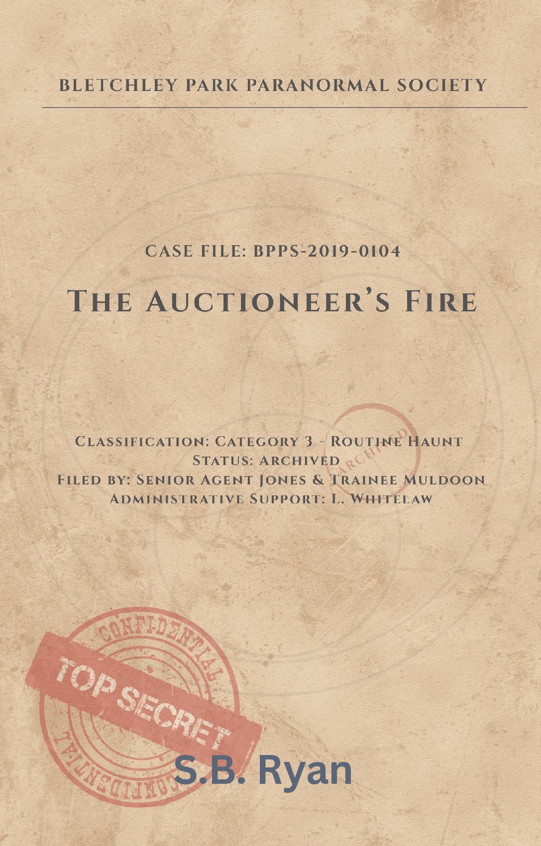 The Auctioneer's Fire