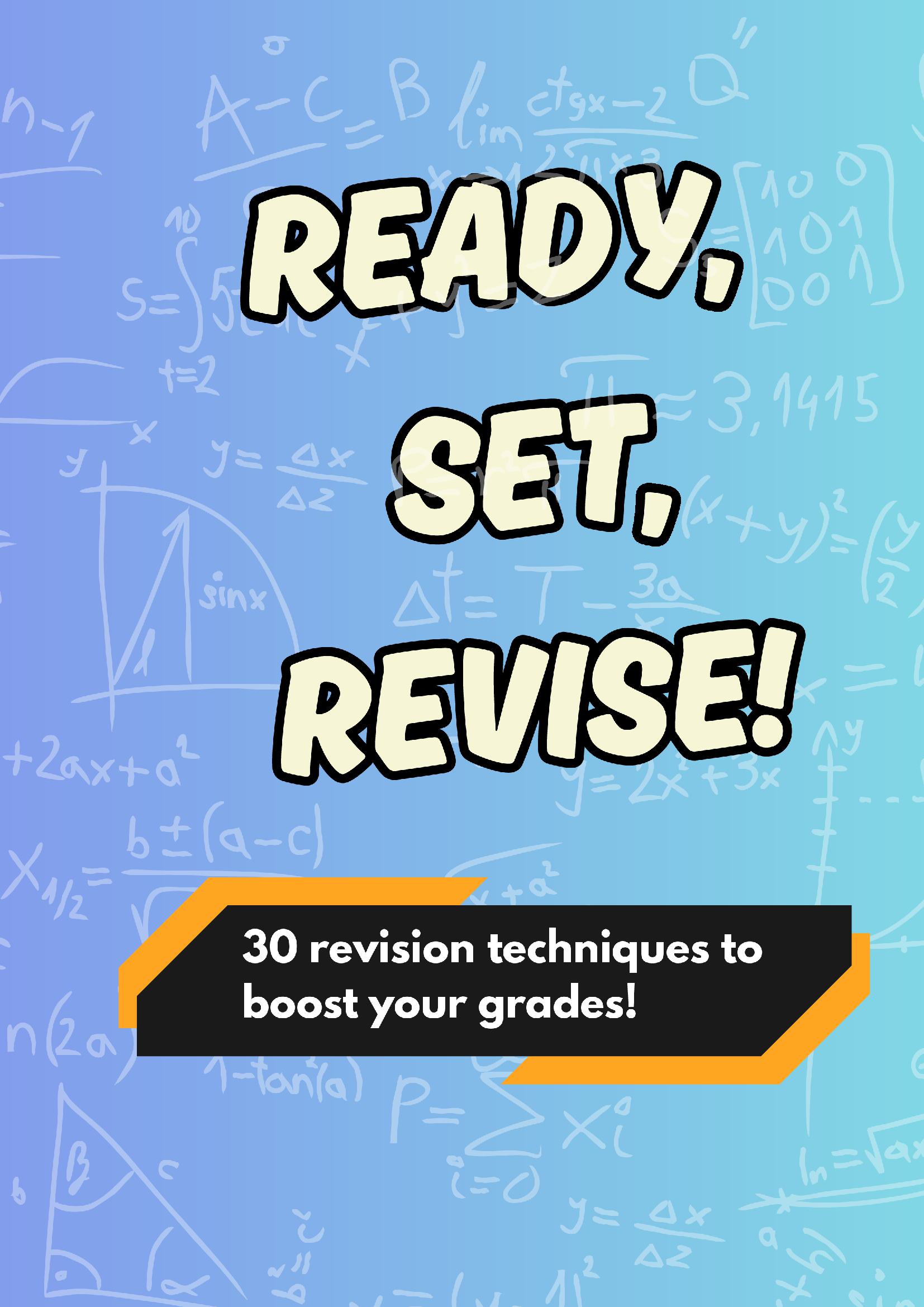 Ready, Set, Revise