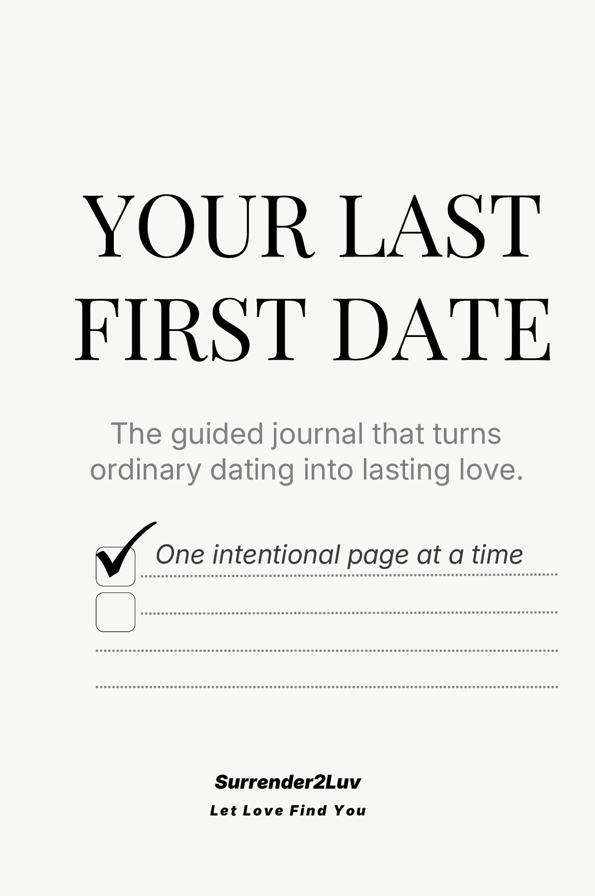 Your Last First Date