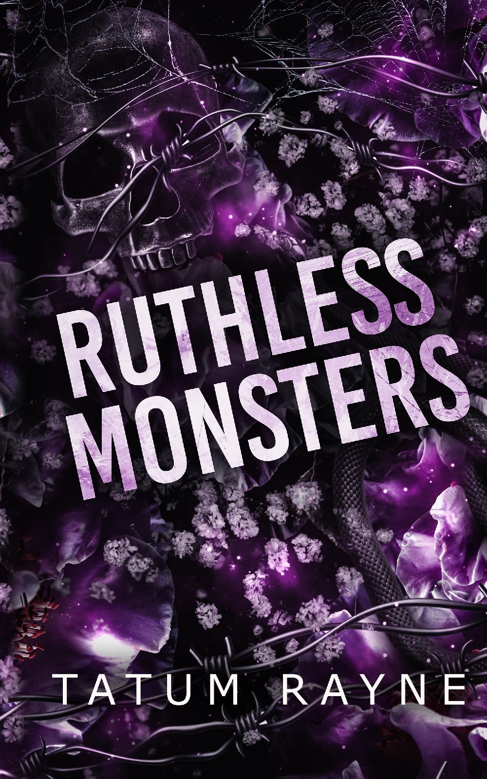 Ruthless Monsters