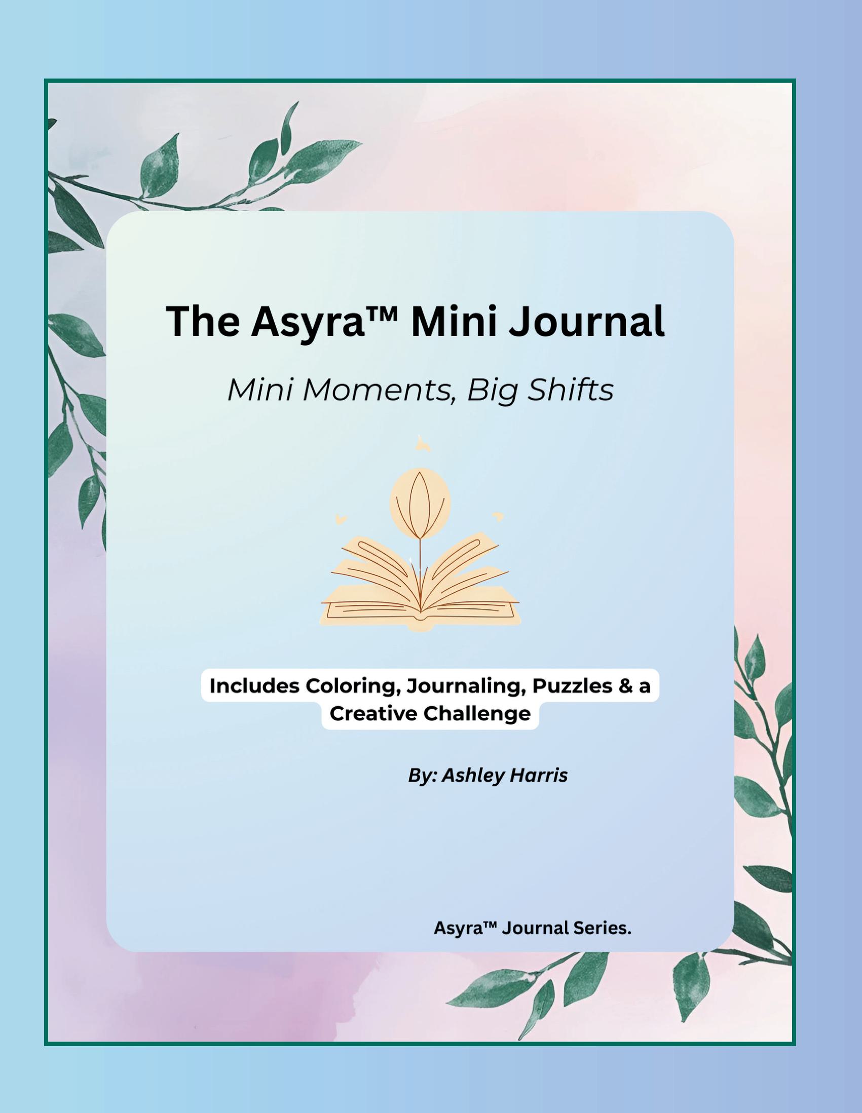 The Asyra Mini Journal