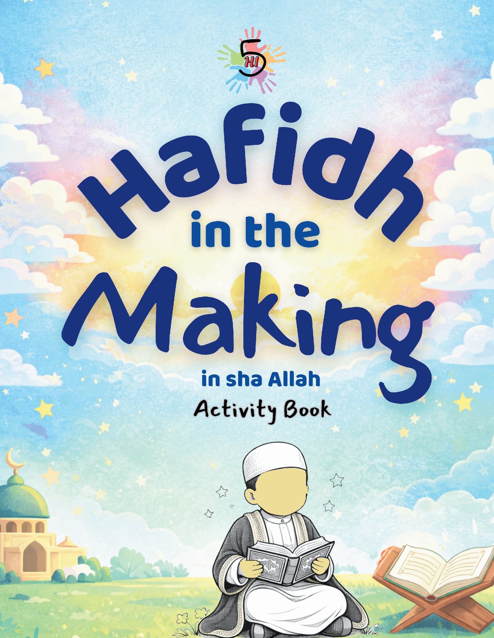 Hafidh In The Making Activity Book
