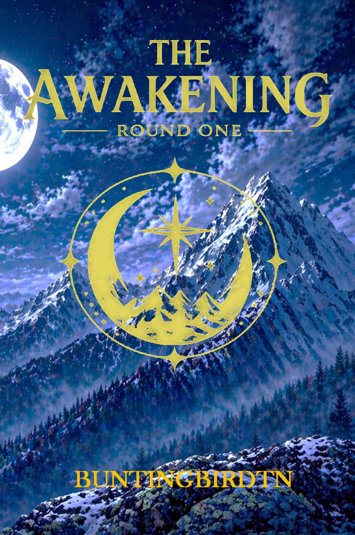 The Awakening: Round One