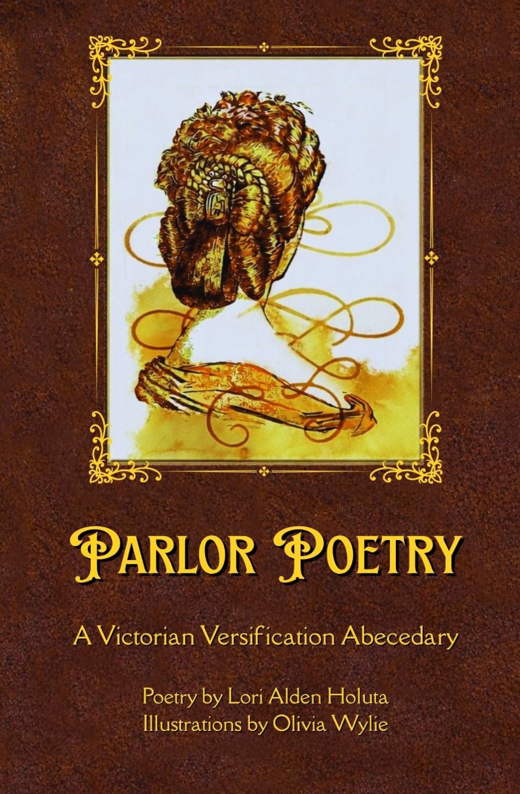 Parlor Poetry: A Victorian Versification Abecedary