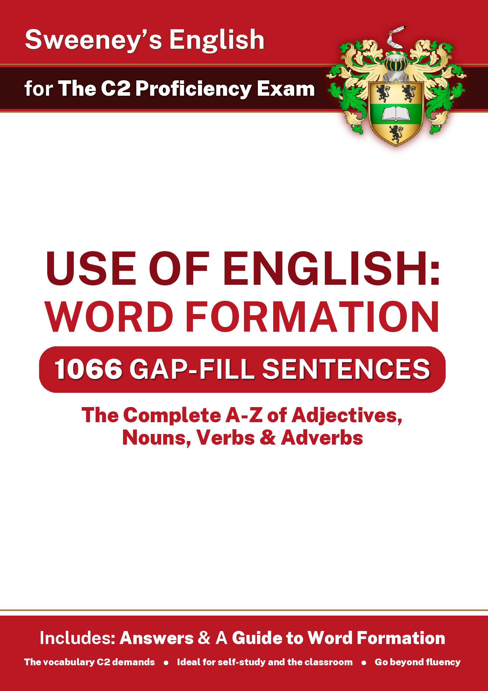 Use of English: Word Formation - C2 Proficiency