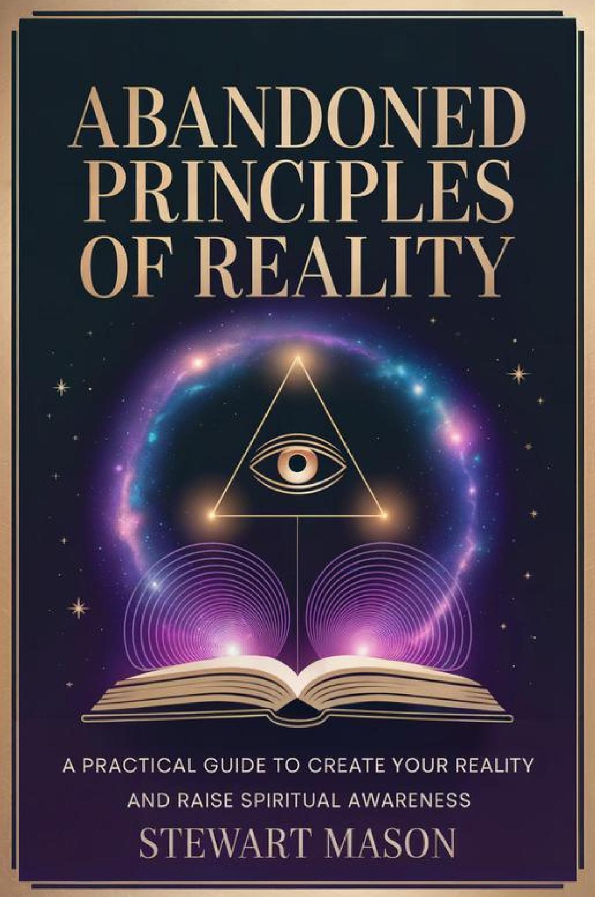Abandoned Principles of Reality