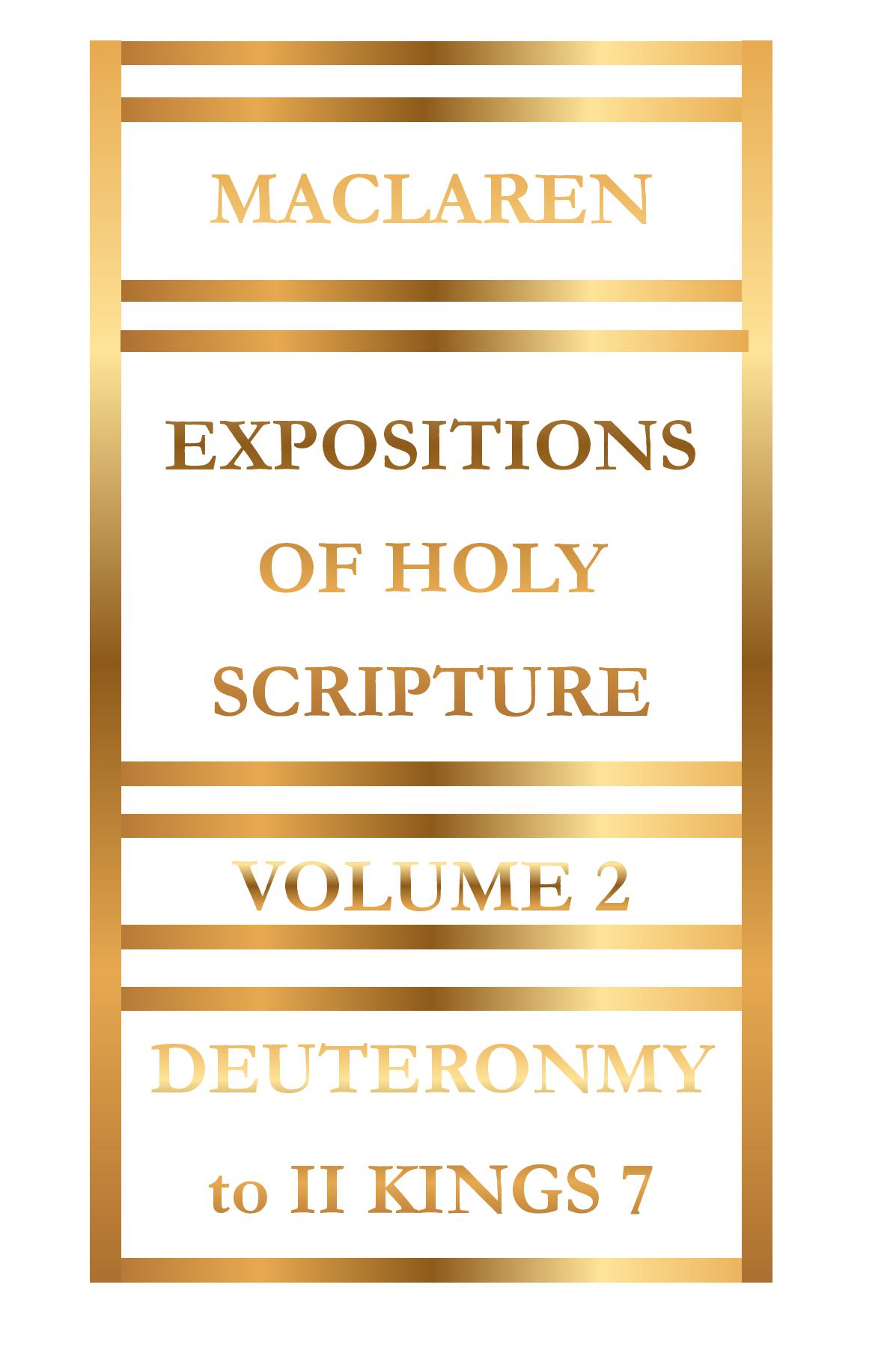 Expositions of Holy Scripture Volume 2 by Alexander Maclaren