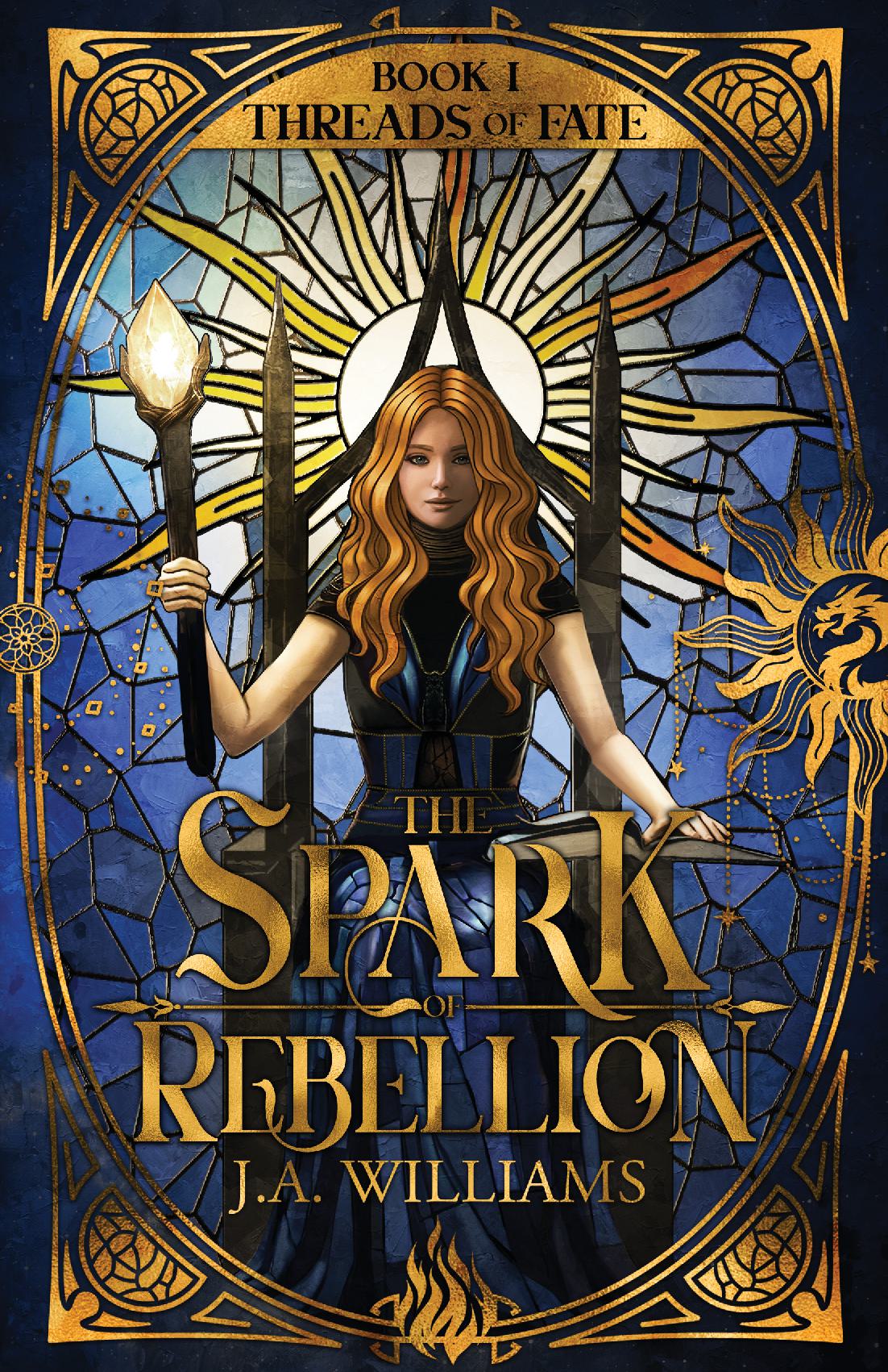 The Spark of Rebellion Paperback Gloss Standard Edition