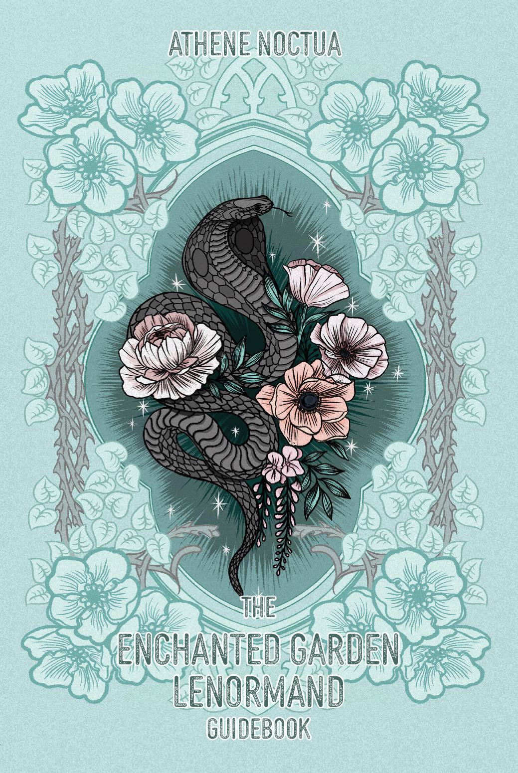 The Enchanted Garden Lenormand Guidebook
