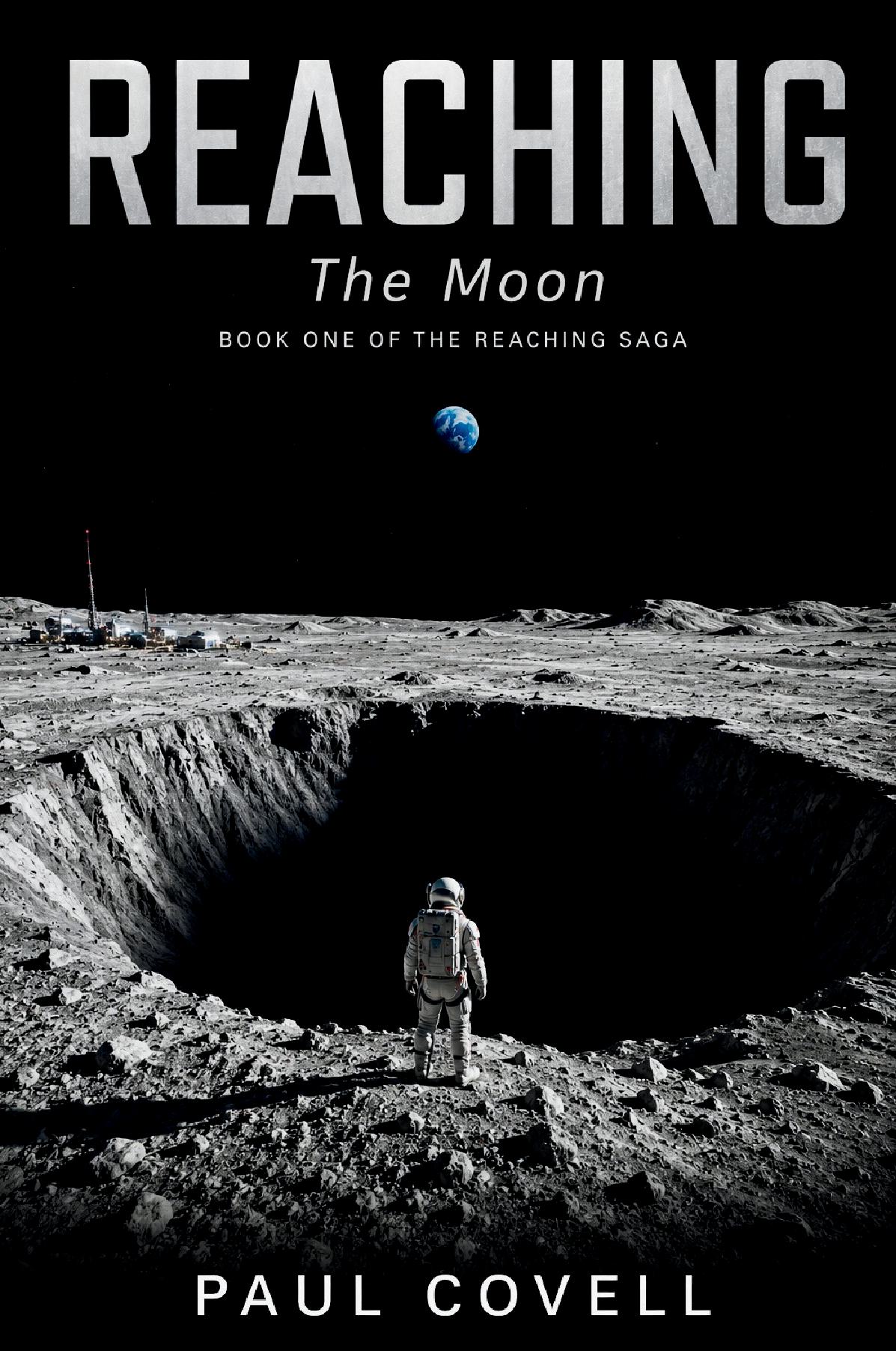REACHING    The Moon