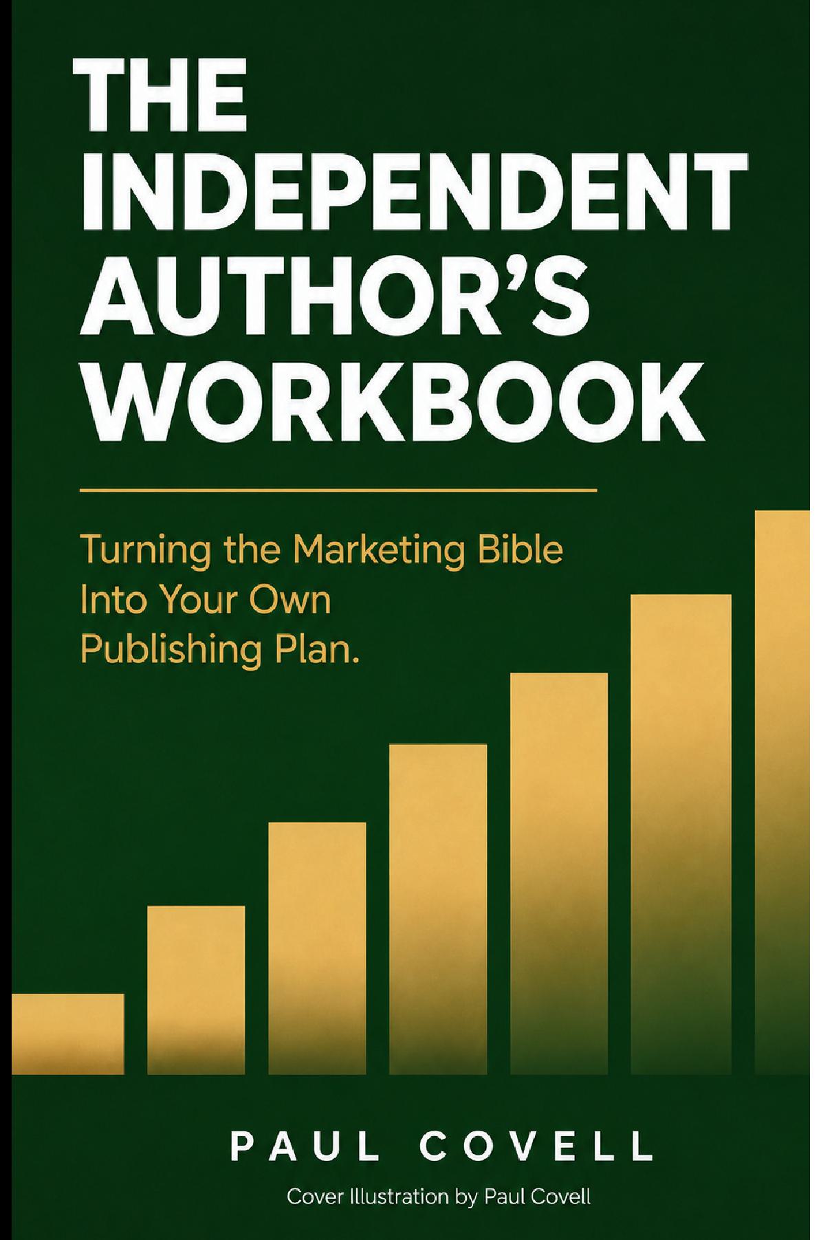 THE INDEPENDENT AUTHOR’S WORKBOOK
