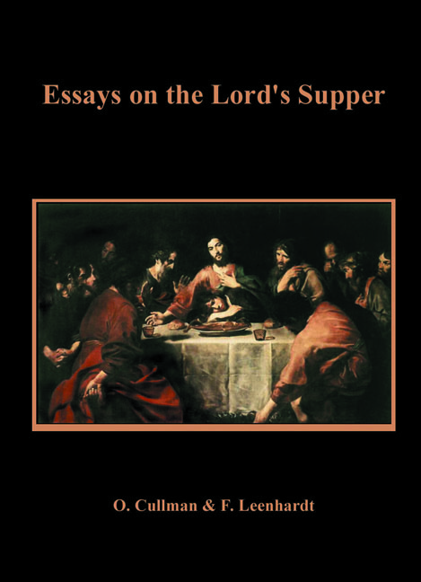 Essays on the Lord's Supper