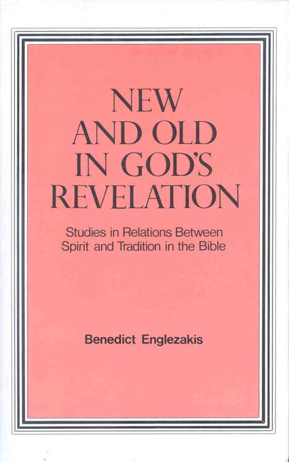 New and Old in God's Revelation HB