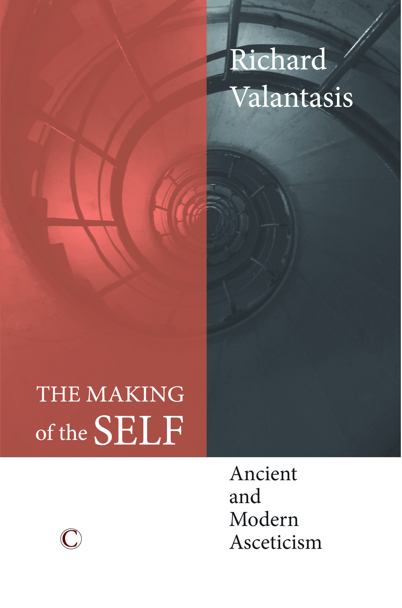 The Making of the Self: Ancient and Modern Asceticism