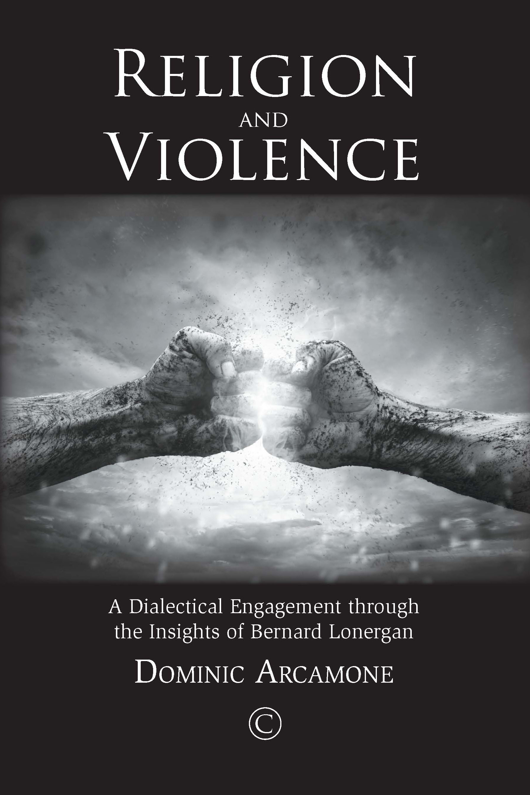 Religion and Violence: A Dialectical Engagement through the Insights of Bernard