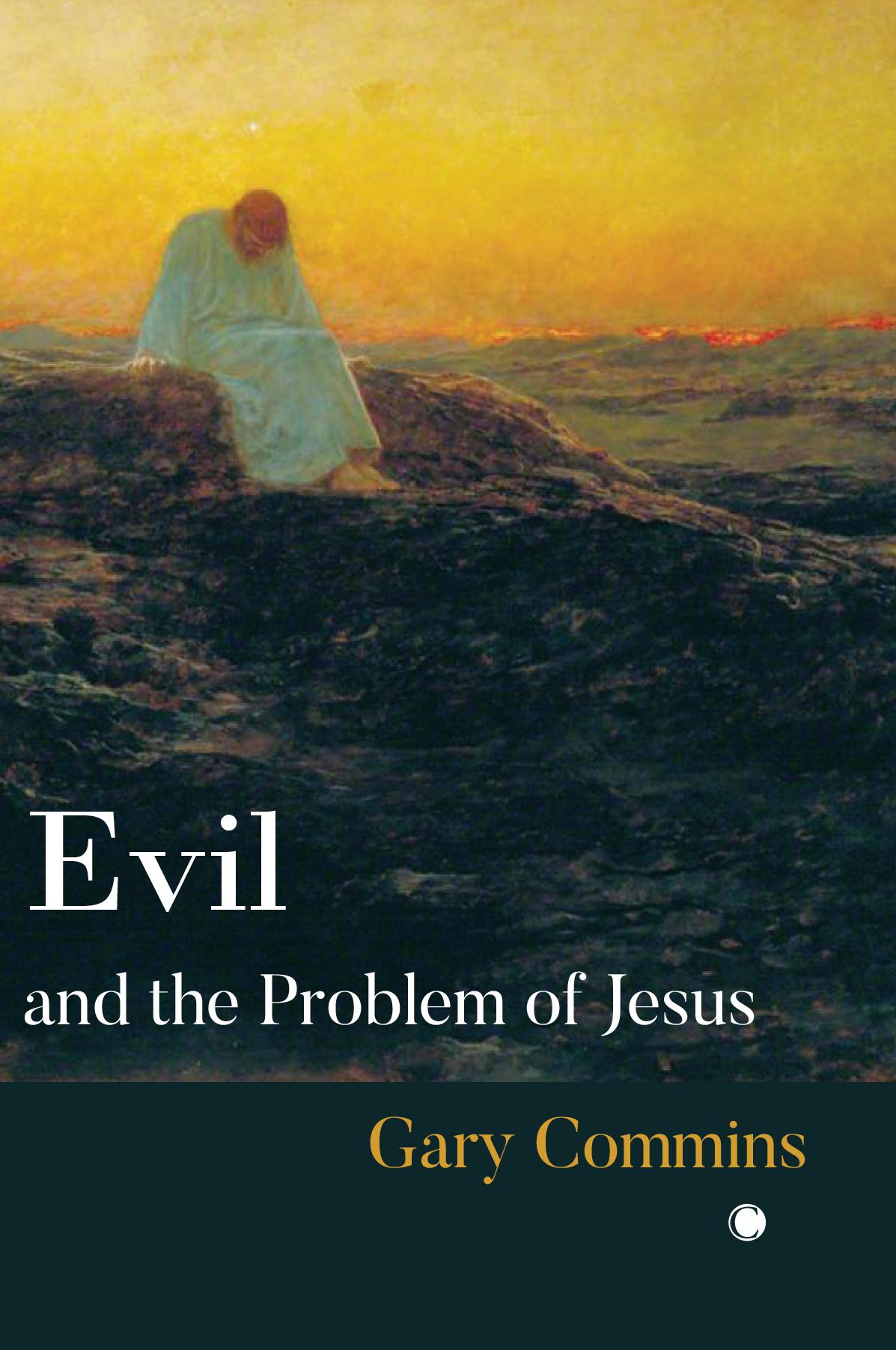 Evil and the Problem of Jesus