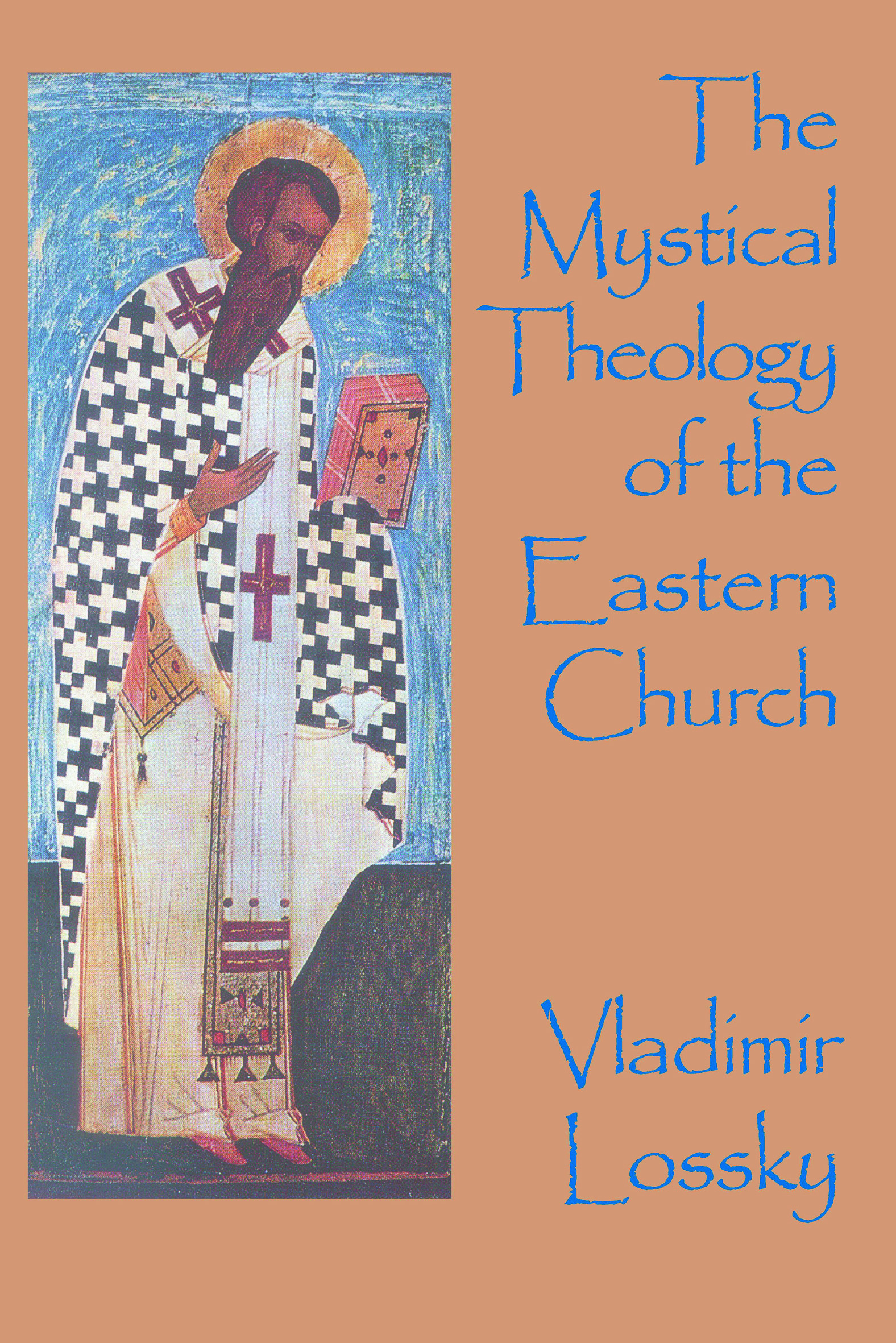 Mystical Theology of the Eastern Church