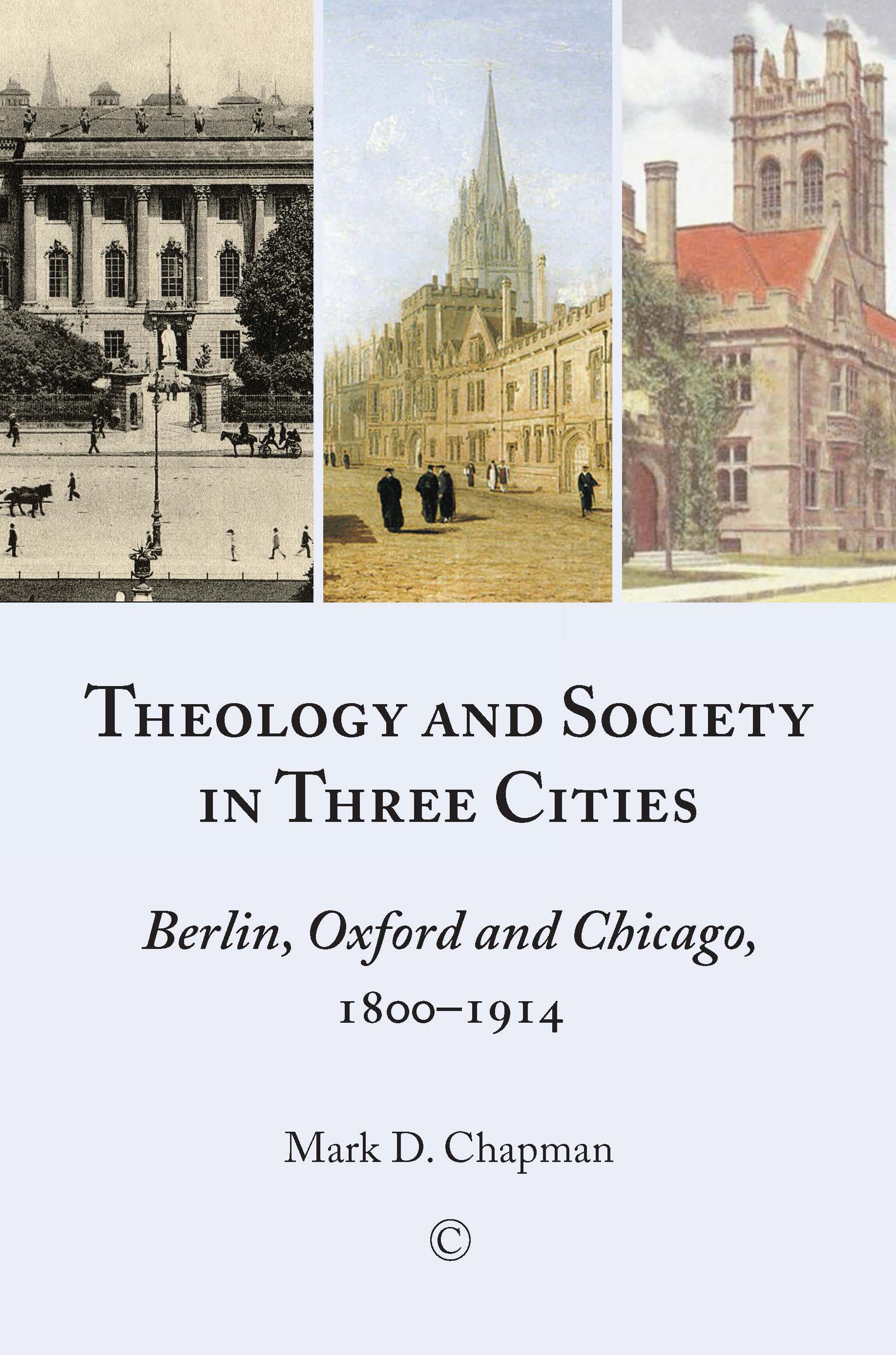 Theology and Society in Three Cities