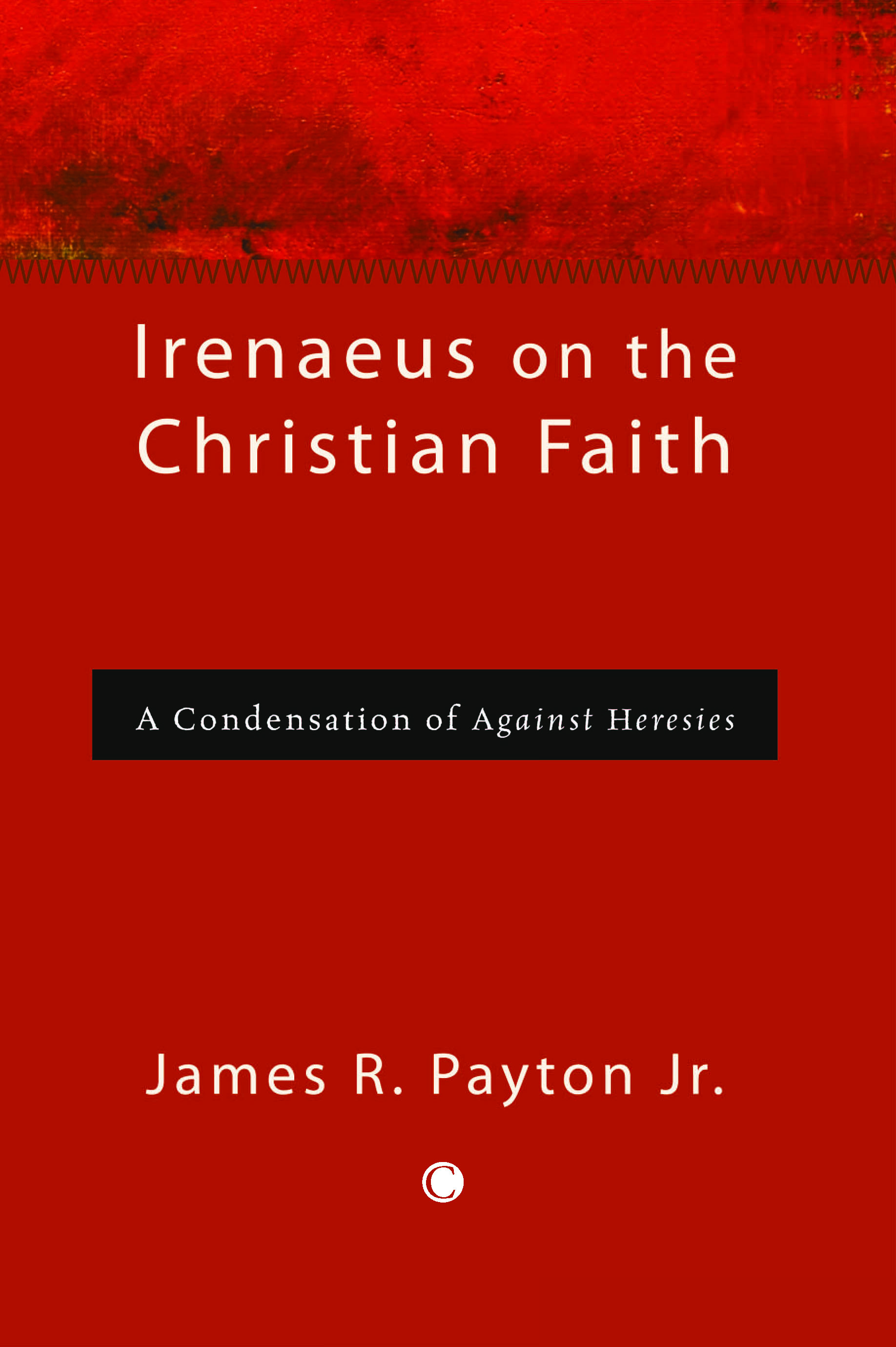 Irenaeus on the Christian Faith