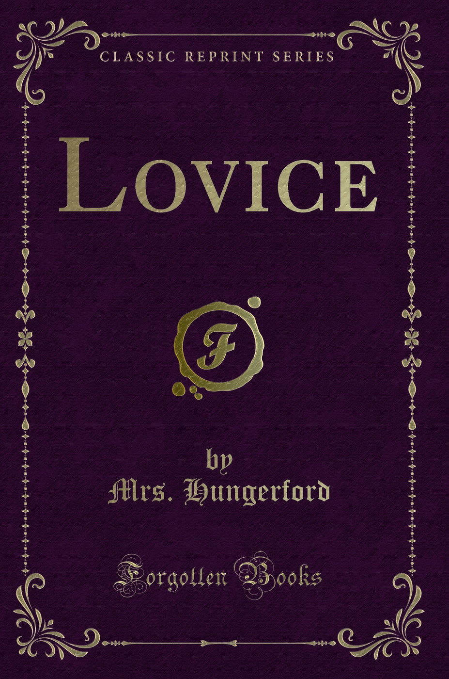 Lovice (Classic Reprint)