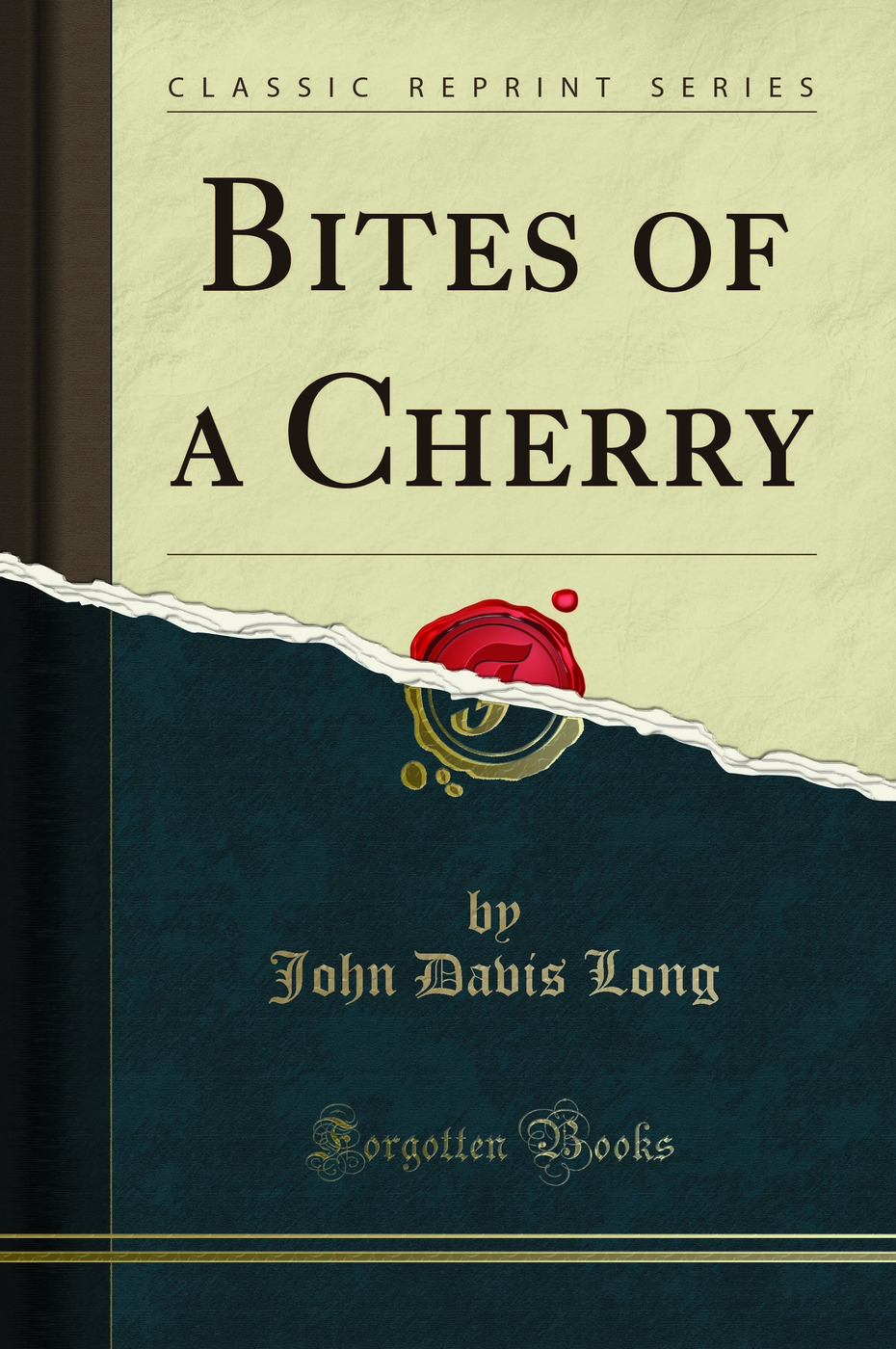 Bites of a Cherry (Classic Reprint)