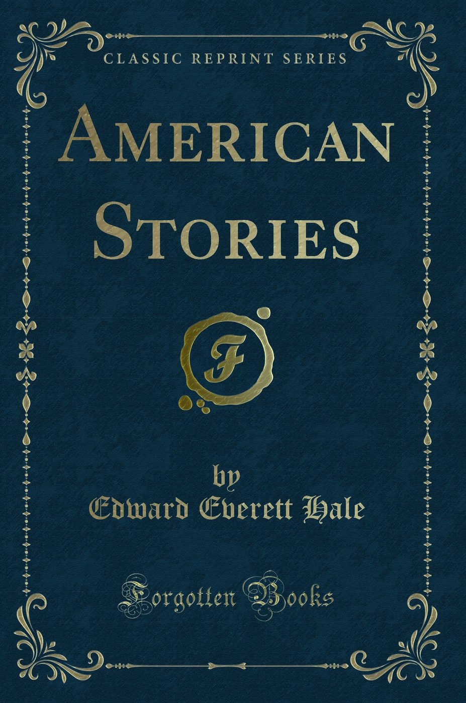 American Stories (Classic Reprint)
