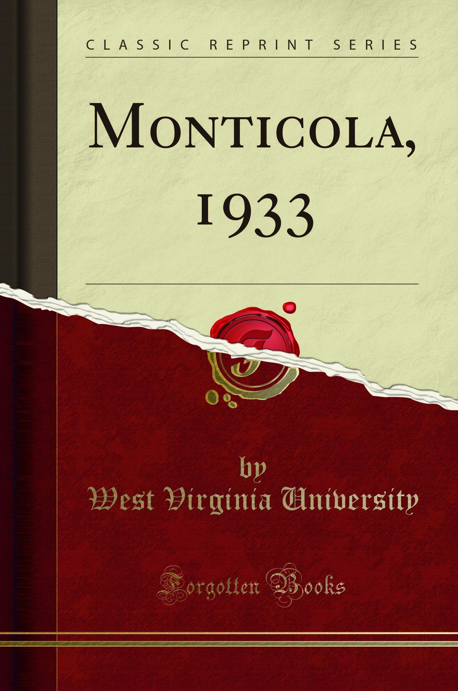 Monticola, 1933 (Classic Reprint)
