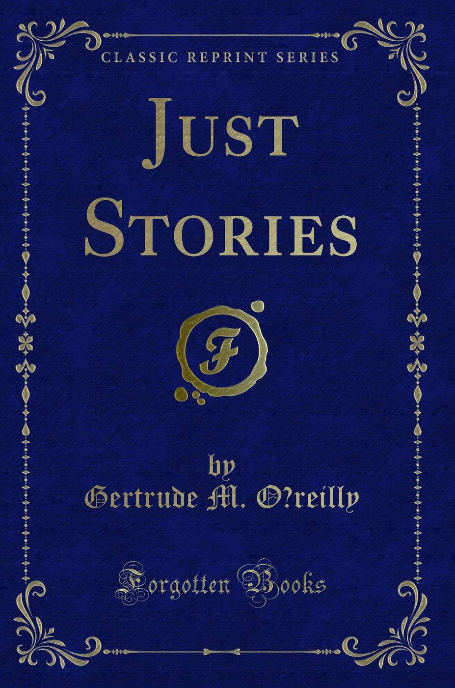 Just Stories (Classic Reprint)