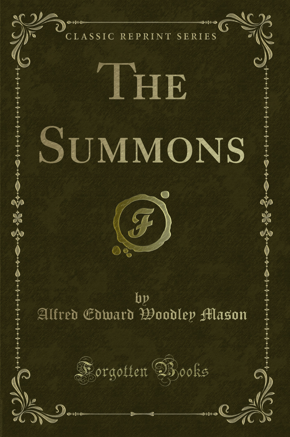The Summons (Classic Reprint)