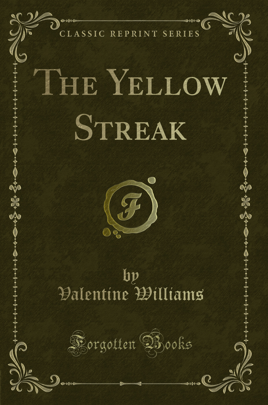 The Yellow Streak (Classic Reprint)