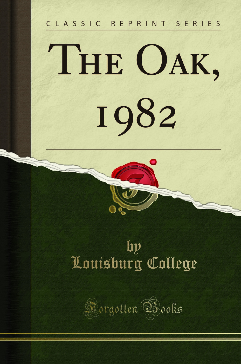 The Oak, 1982 (Classic Reprint)