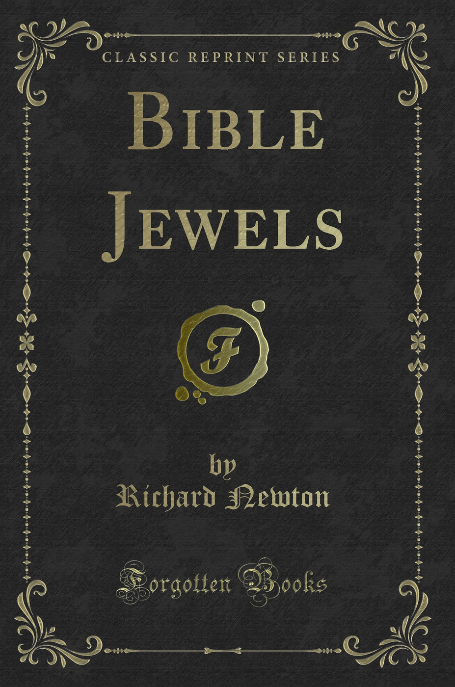 Bible Jewels (Classic Reprint)