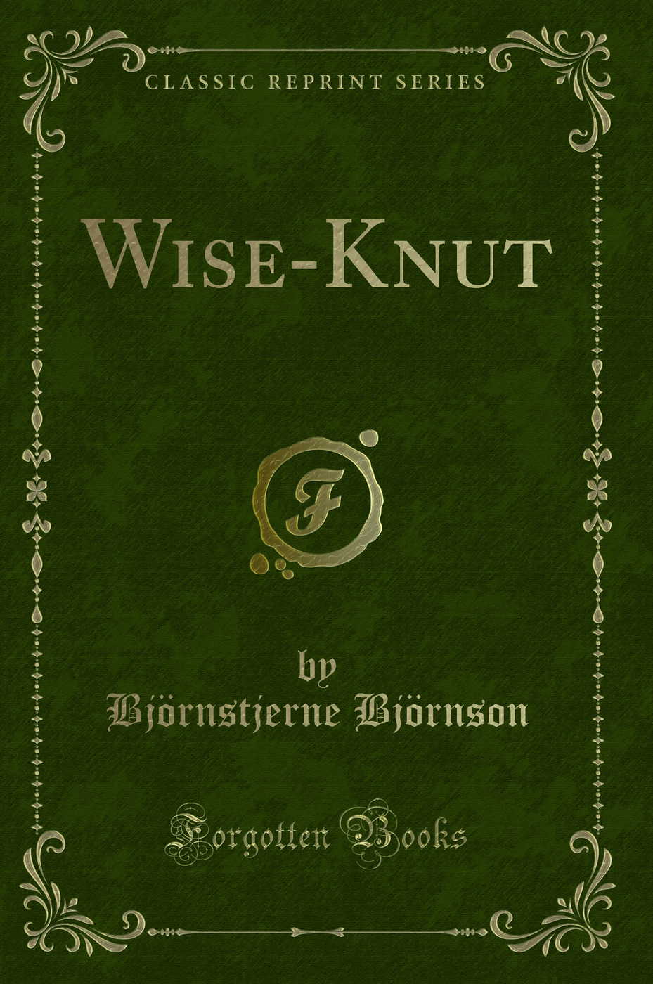 Wise-Knut (Classic Reprint)