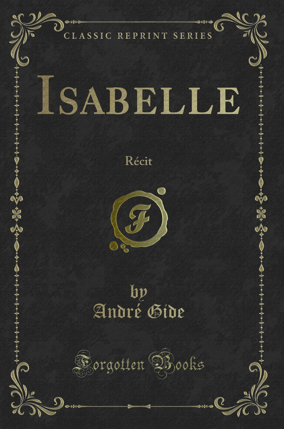 Isabelle: Récit (Classic Reprint)