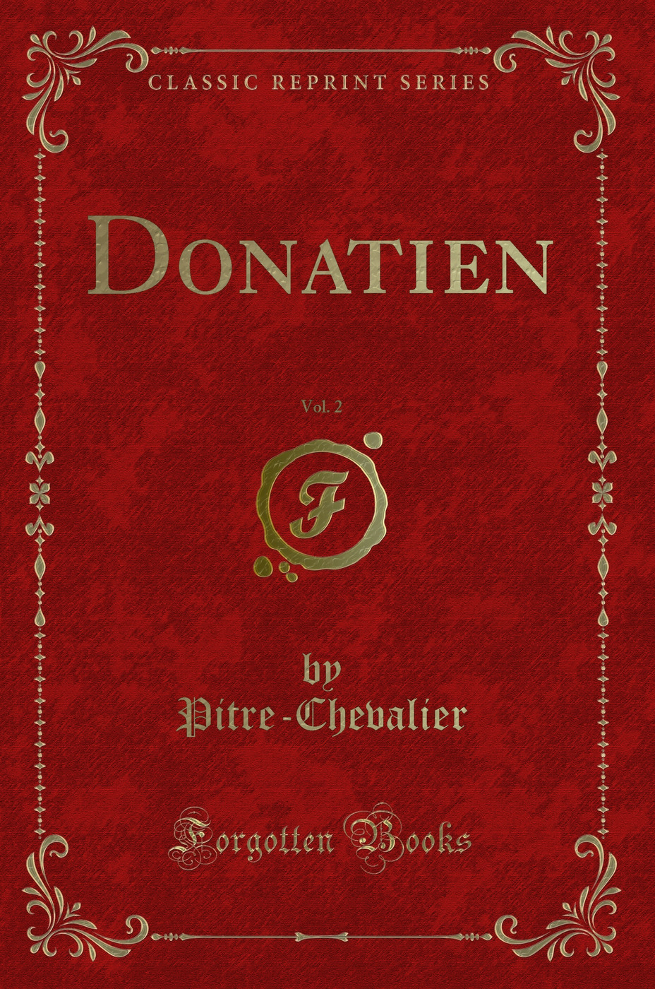 Donatien, Vol. 2 (Classic Reprint)