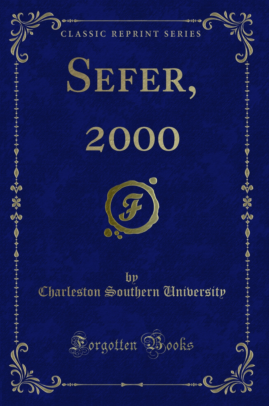 Sefer, 2000 (Classic Reprint)