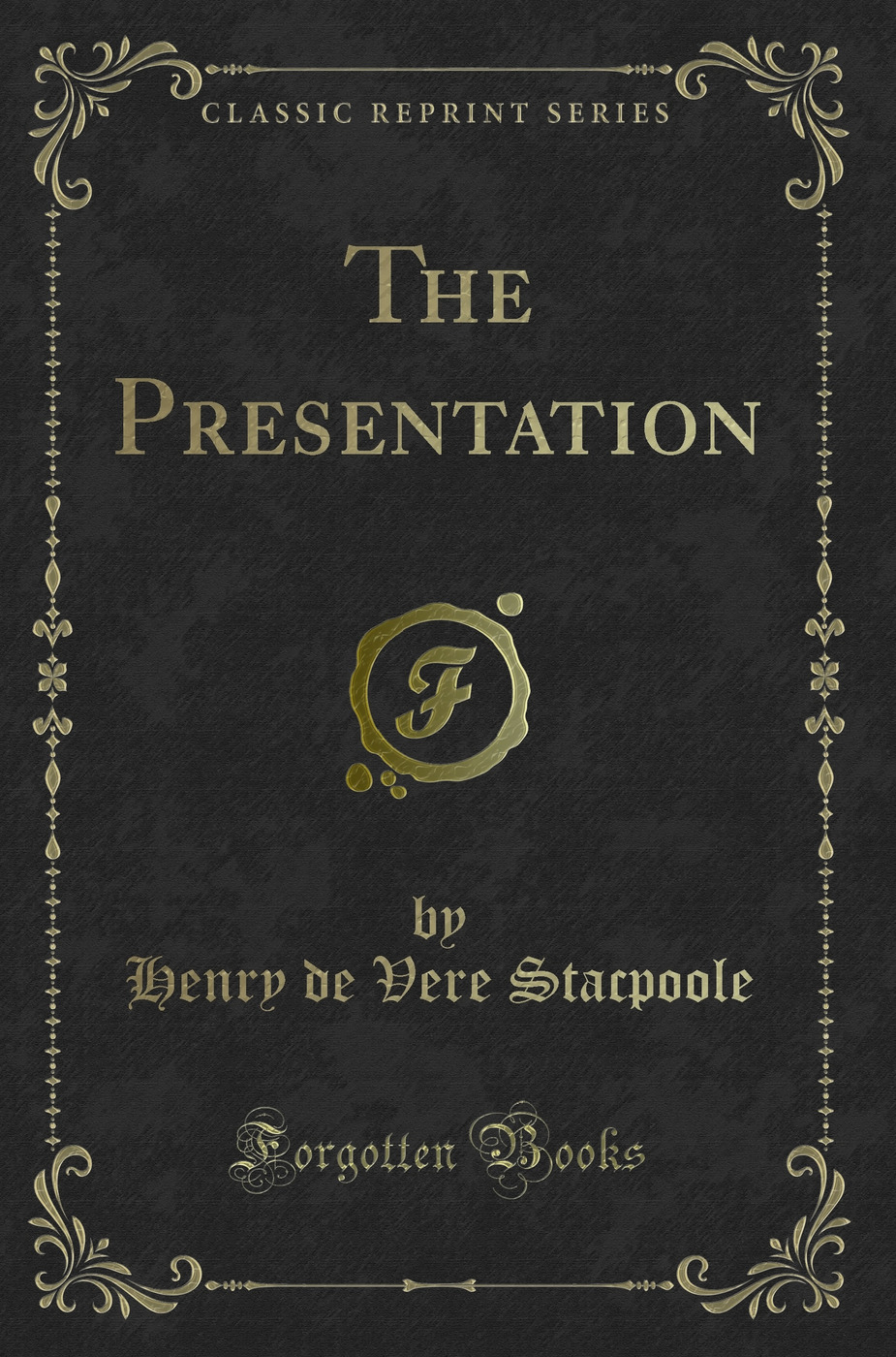 The Presentation (Classic Reprint)