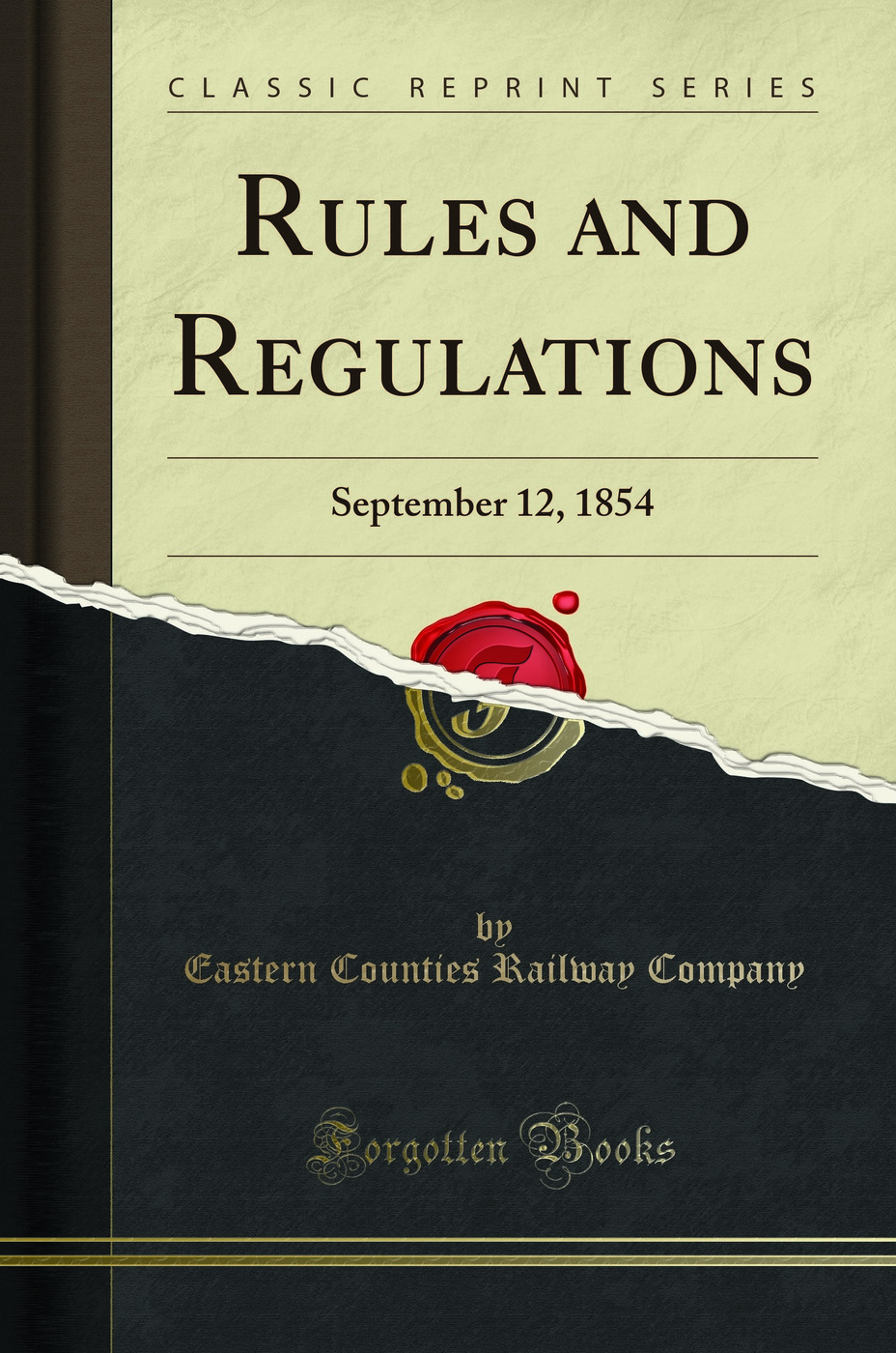 Rules and Regulations: September 12, 1854 (Classic Reprint)