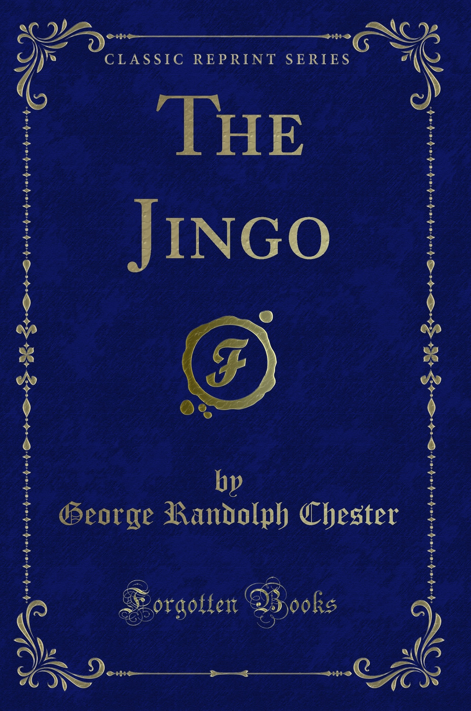 The Jingo (Classic Reprint)