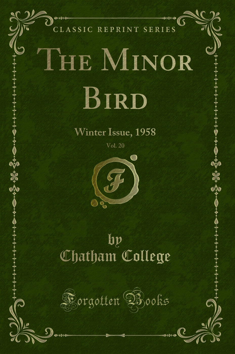 The Minor Bird, Vol. 20: Winter Issue, 1958 (Classic Reprint)