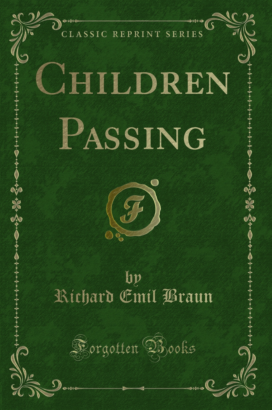 Children Passing (Classic Reprint)