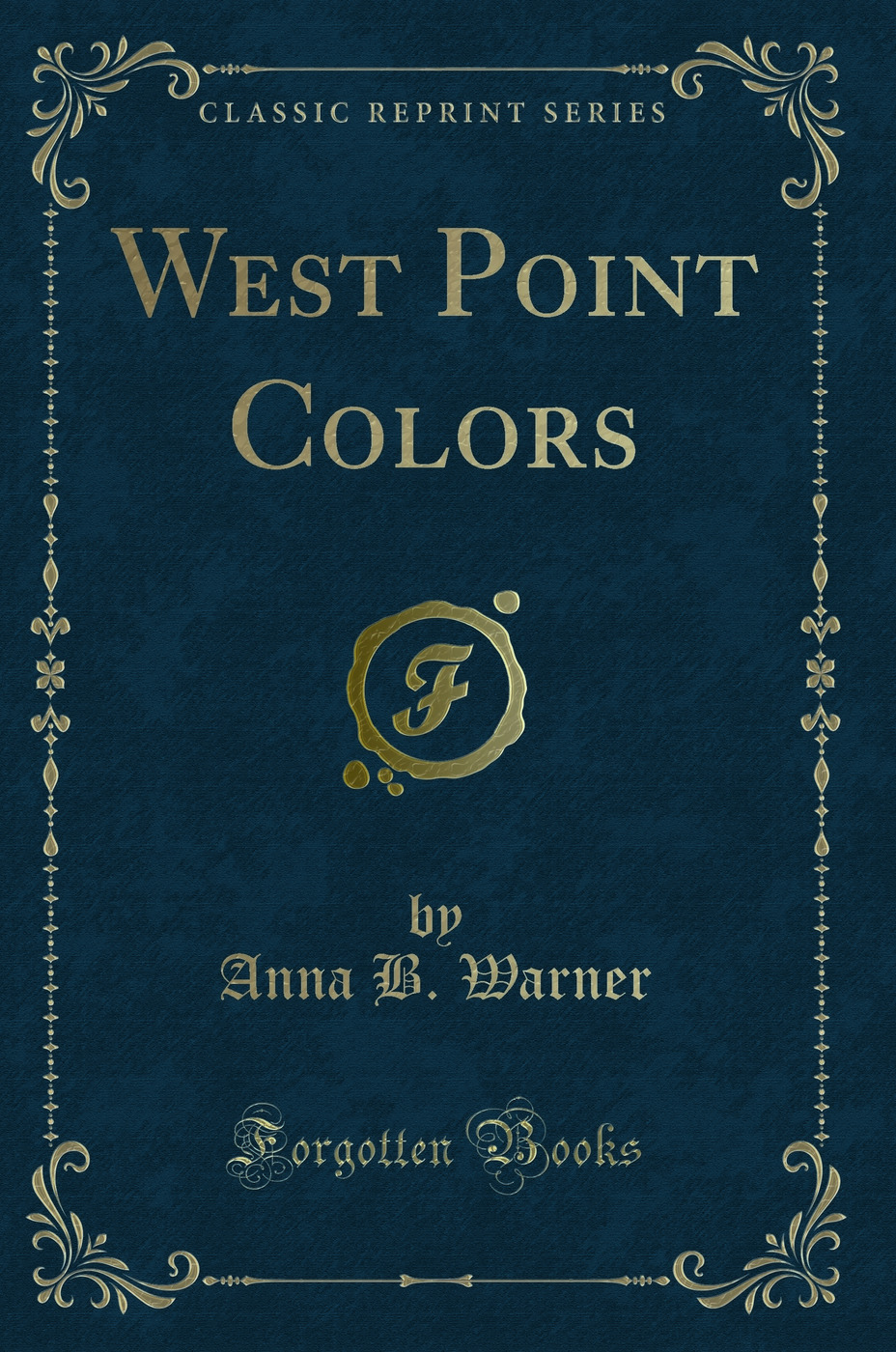 West Point Colors (Classic Reprint)