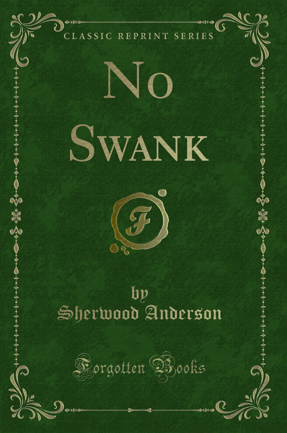 No Swank (Classic Reprint)