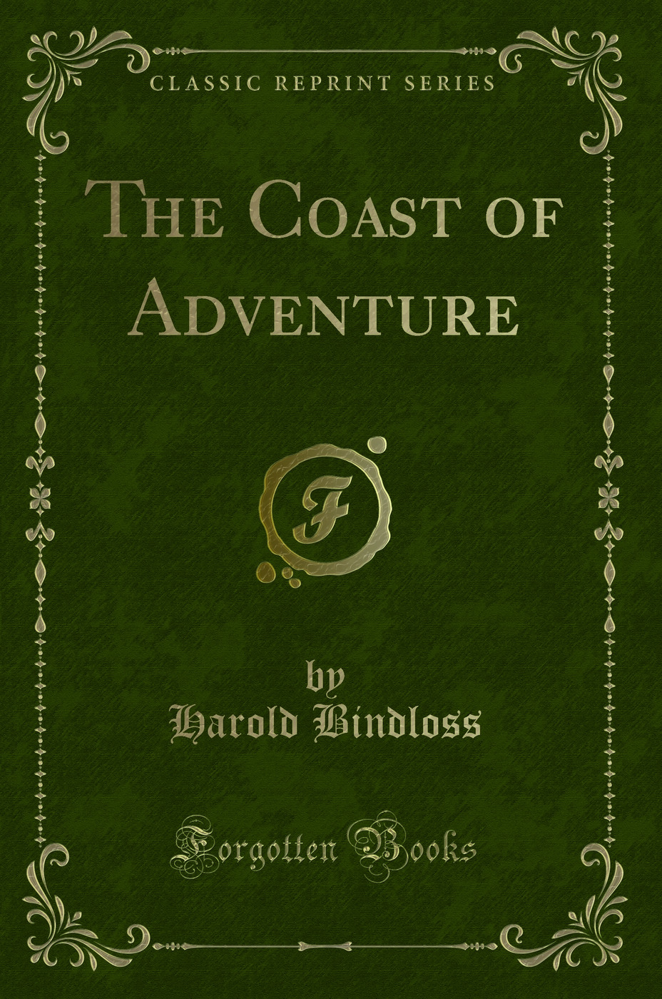 The Coast of Adventure (Classic Reprint)