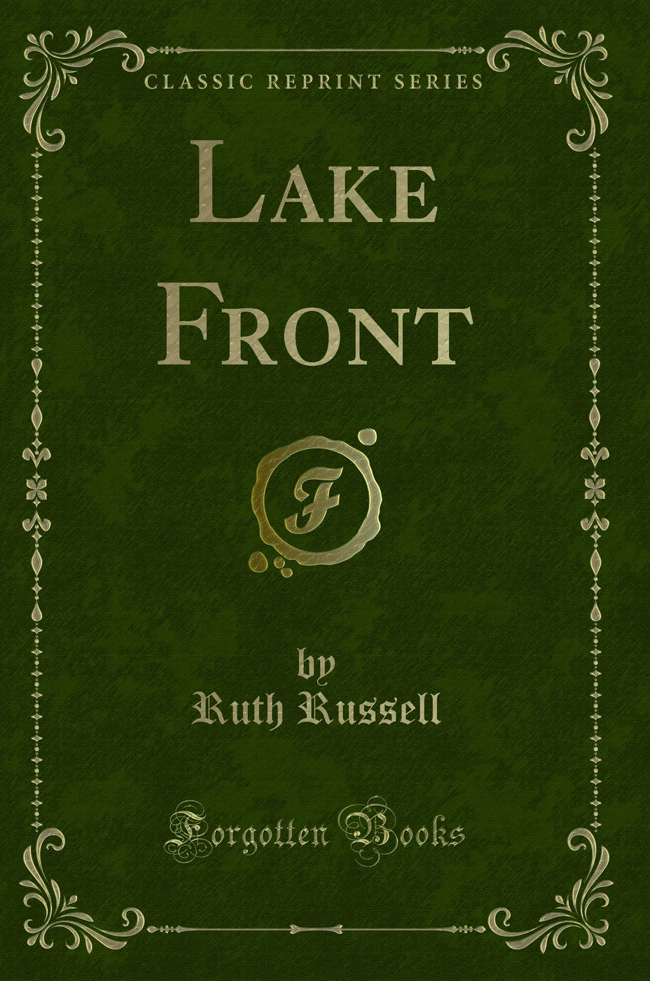 Lake Front (Classic Reprint)