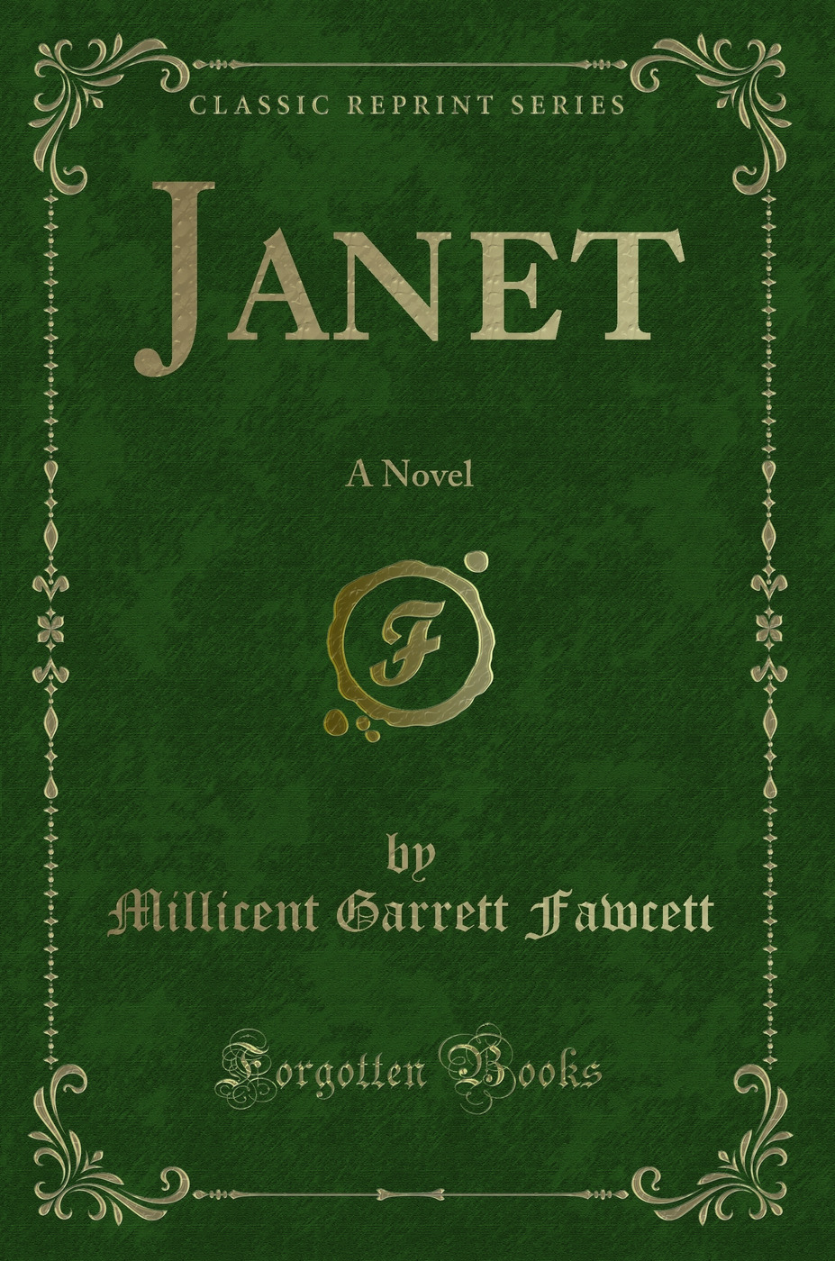 Janet: A Novel (Classic Reprint)
