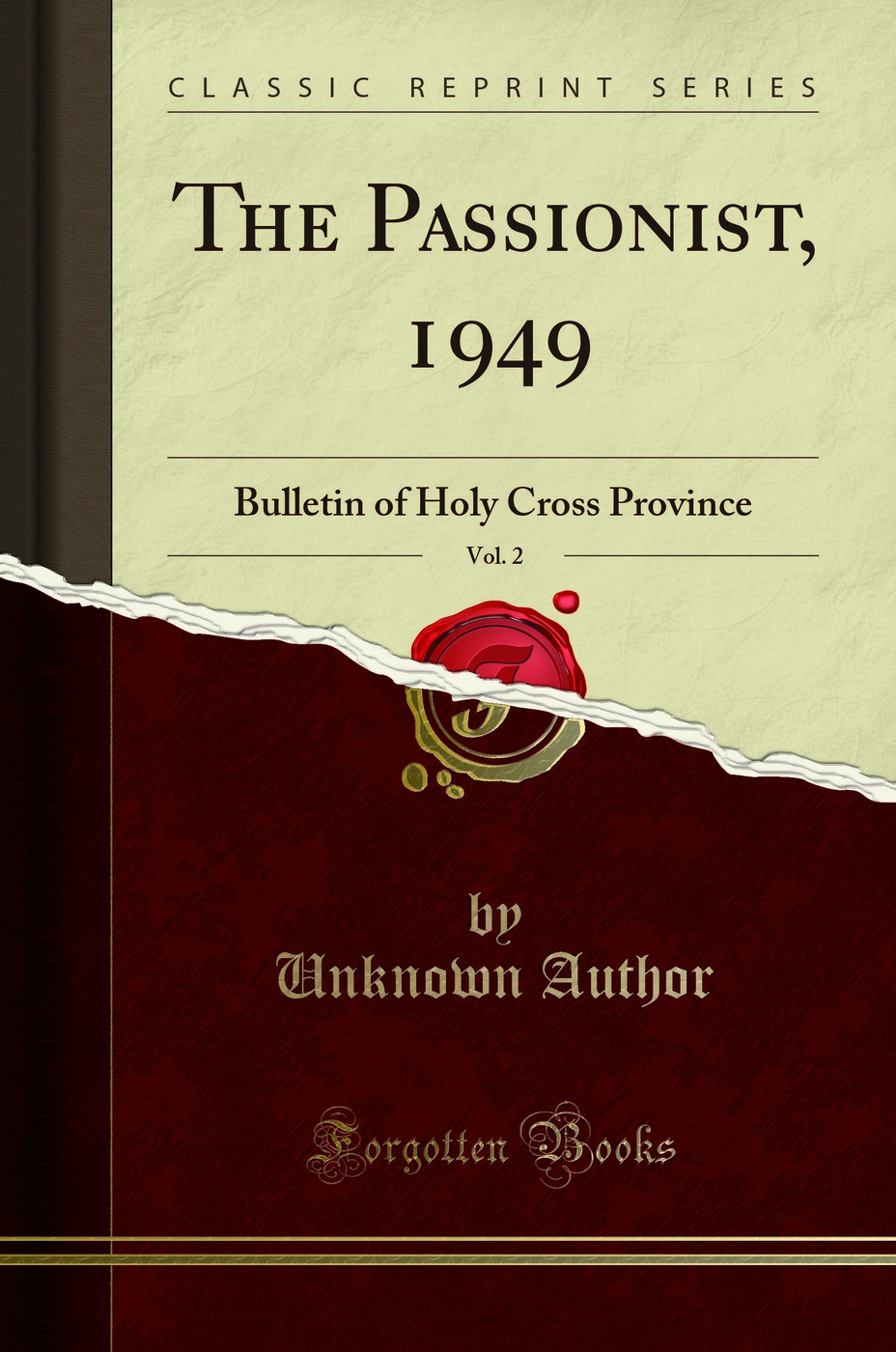 The Passionist, 1949, Vol. 2: Bulletin of Holy Cross Province (Classic Reprint)