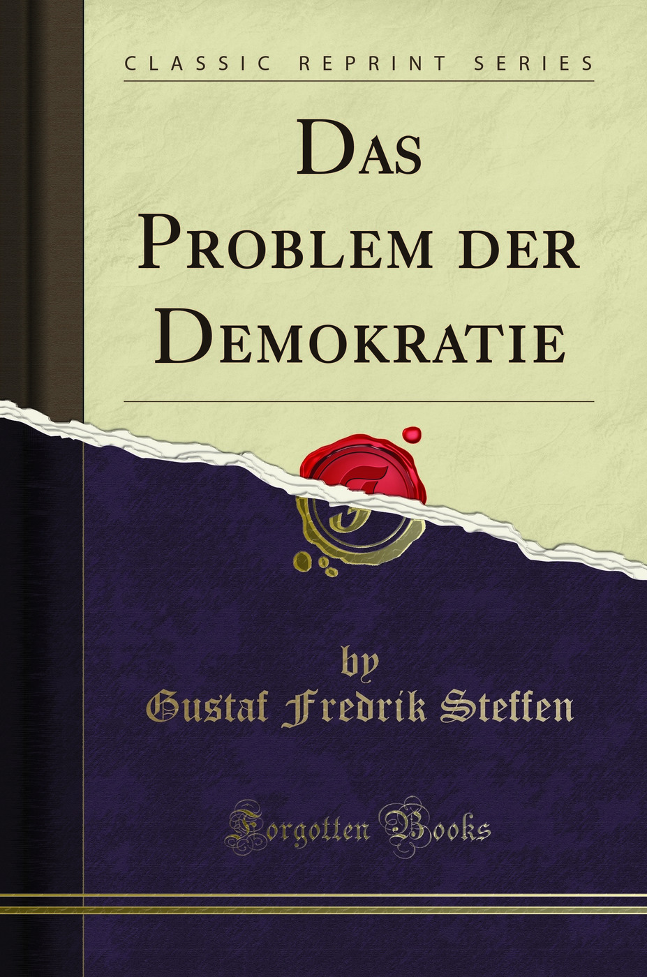 Das Problem der Demokratie (Classic Reprint)